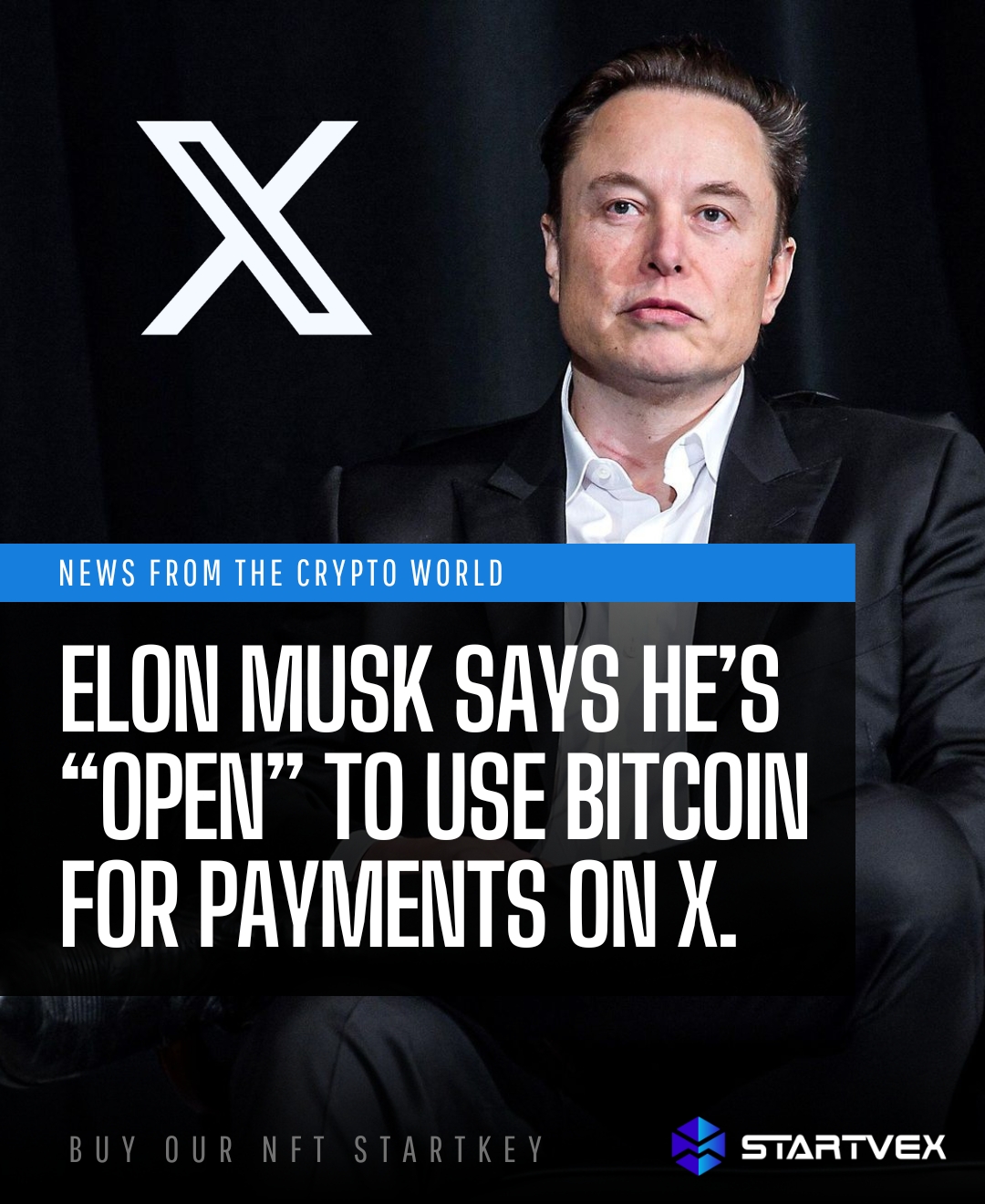 Elon Musk reveals being ‘open’ to using Bitcoin for payments in his latest venture, X